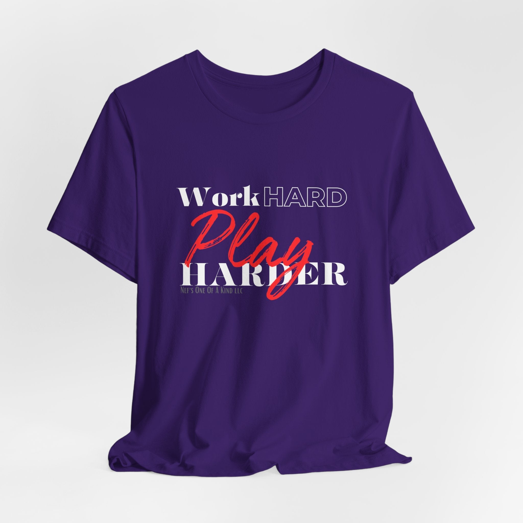 Work Hard Play Harder w/o Unisex Short Sleeve Tee